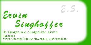 ervin singhoffer business card